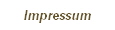 Impressum